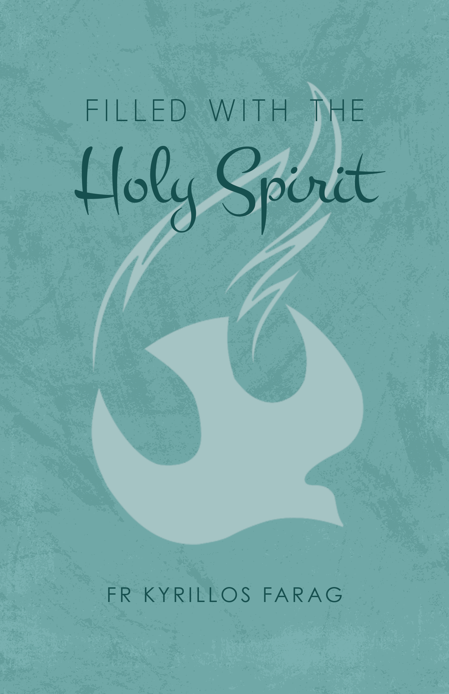 Filled with the Holy Spirit: St Shenouda Press