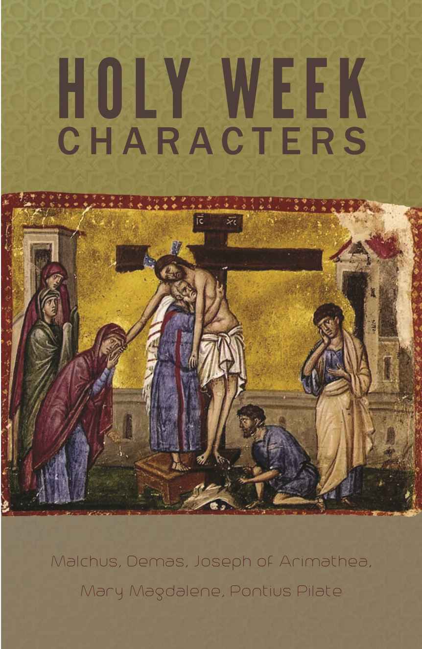 Holy Week Characters