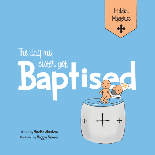 The Day my Sister got Baptised