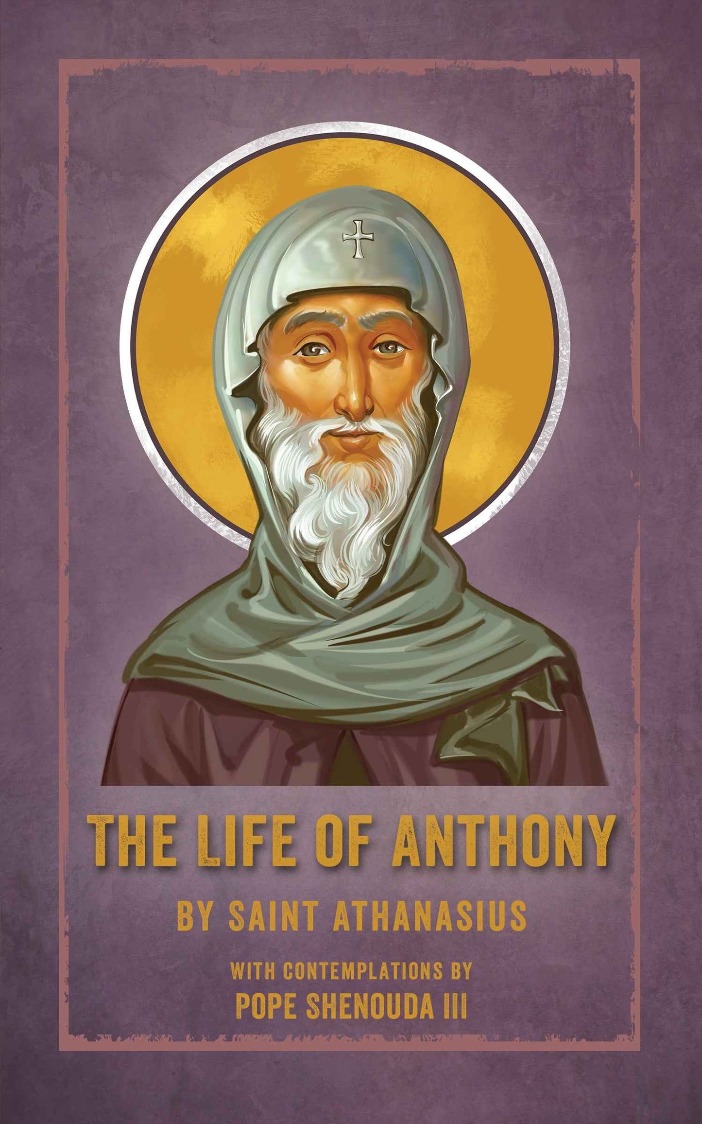 The Life of Saint Anthony