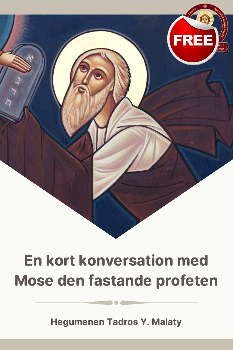 En kort konversation med Mose den fastande profeten!