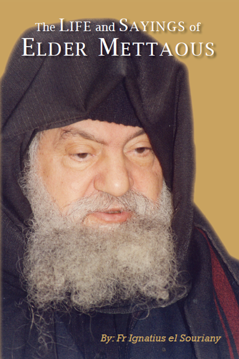 The Life & Sayings Of Elder Mettaous: St Shenouda Press- Coptic Orthodox Store