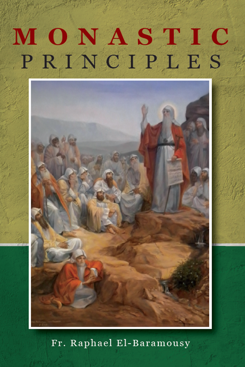 Monastic Principles: St Shenouda Press: Coptic Orthodox Store