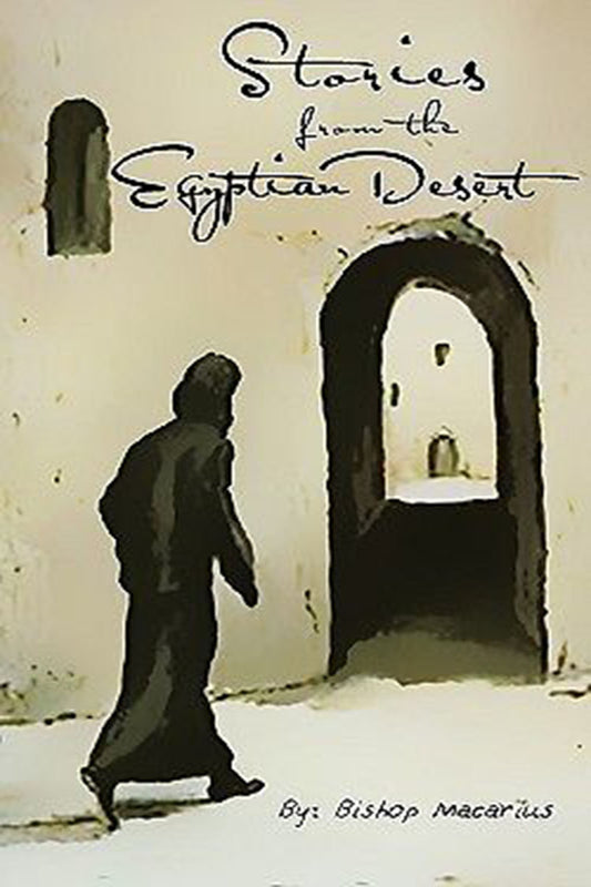 Stories From The Egyptian Desert: St Shenouda Press- Coptic Orthodox Store