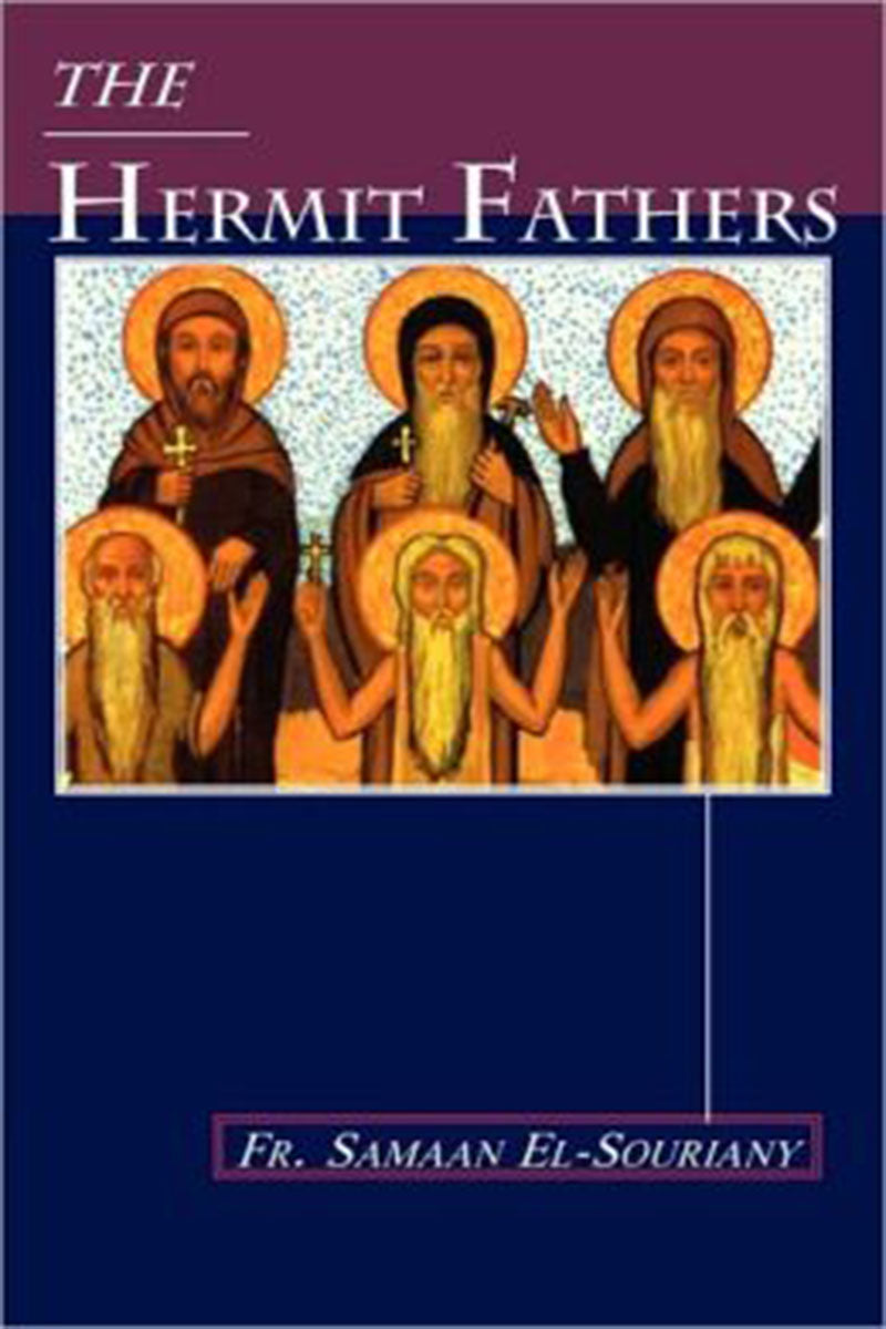 The Hermit Fathers: St Shenouda Press- Coptic Orthodox Store