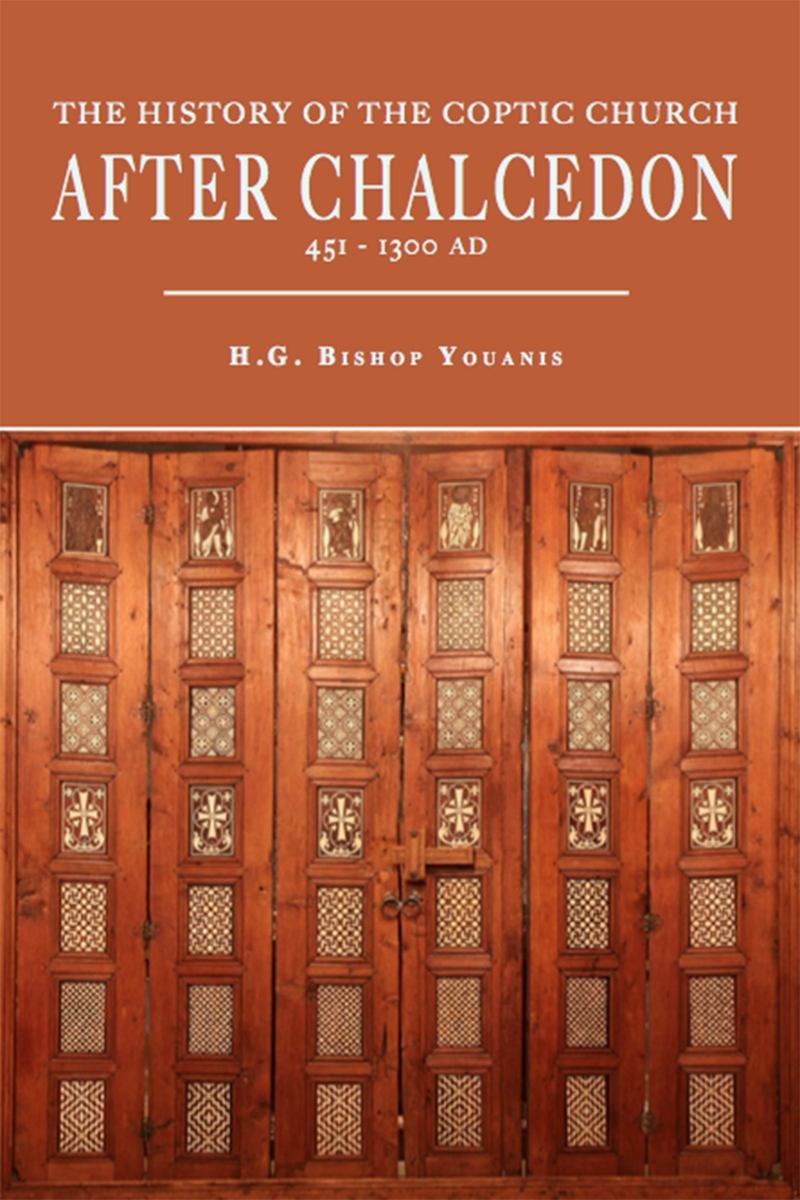 The History of the Coptic Church After Chalcedon - St Shenouda Press