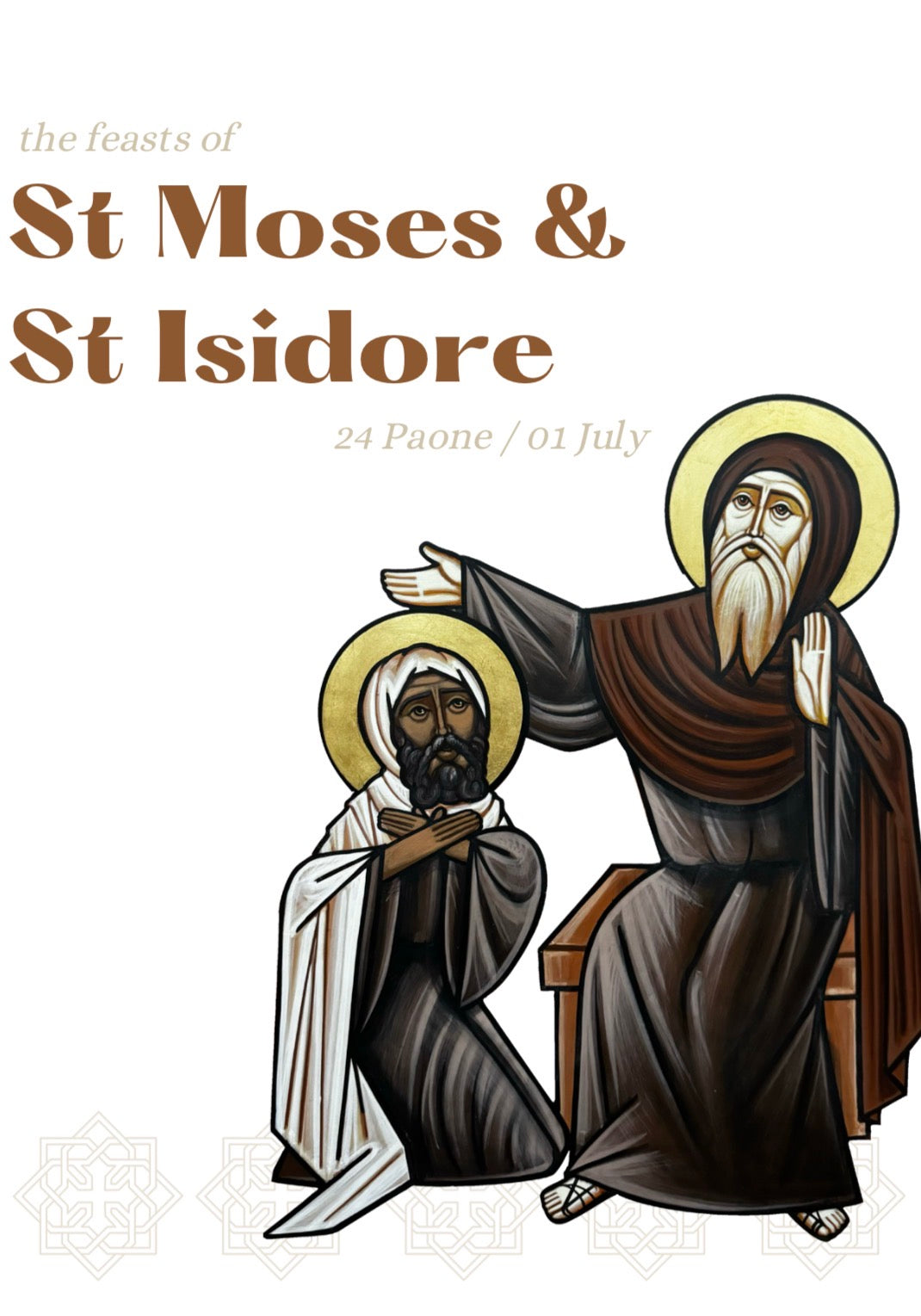 The Feasts of St Moses & St Isidore