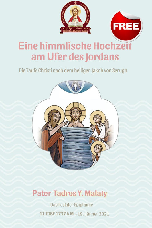 Eine himmlische Hochzeit am Ufer des Jordans - St Shenouda Press