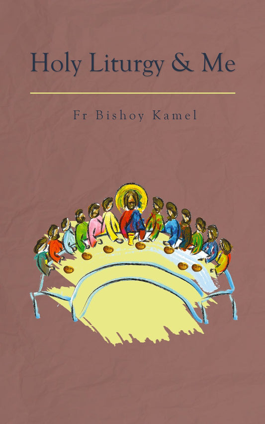Holy Liturgy and Me - St Shenouda Press