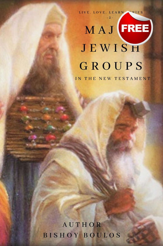 Major Jewish Groups in the New Testament - St Shenouda Press