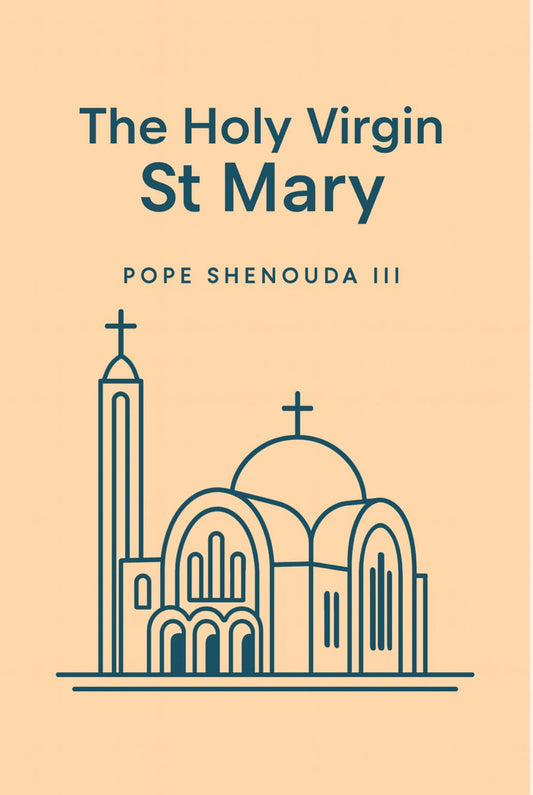 Cover of the eBook The Holy Virgin St Mary by H.H. Pope Shenouda III