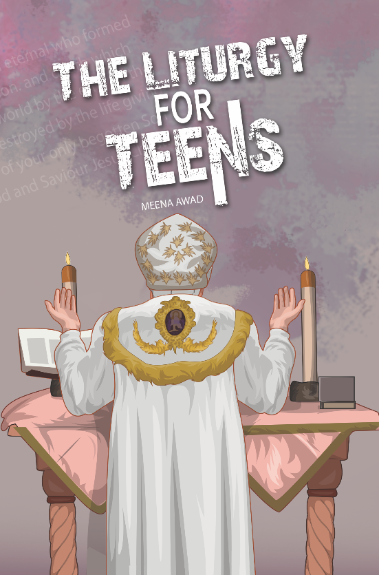 The Liturgy For Teens: St Shenouda Press Coptic Orthodox Store